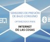 El Internet de las Cosas comienza con un sensor El Internet de las Cosas comienza con un sensor