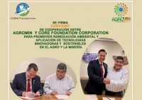 Agromin firma convenio de cooperacion con Core Foundation